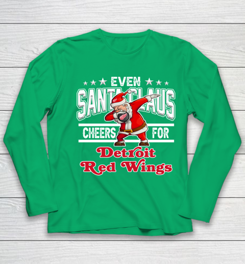Detroit Red Wings Even Santa Claus Cheers For Christmas NHL Youth Long Sleeve 4