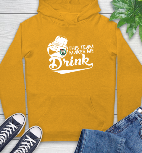 Boston Celtics NBA Basketball This Team Makes Me Drink Adoring Fan Hoodie 2