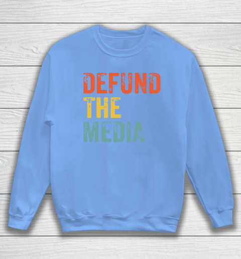 Defund The Media Retro Vintage Sweatshirt 9