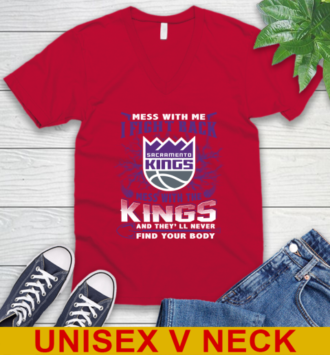 NBA Basketball Sacramento Kings Mess With Me I Fight Back Mess With My Team And They'll Never Find Your Body Shirt V-Neck T-Shirt 6