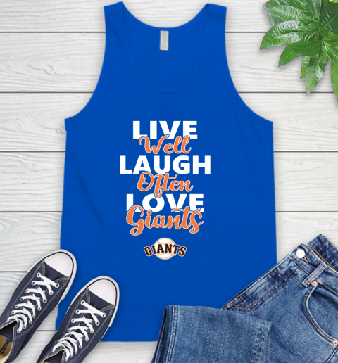 MLB Baseball San Francisco Giants Live Well Laugh Often Love Shirt Tank Top 4