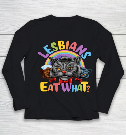 Lesbians Eat What Mug Pussy Cat Funny LGBT Pride Youth Long Sleeve