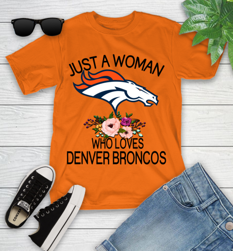 NFL Just A Woman Who Loves Denver Broncos Football Sports Youth T-Shirt 4