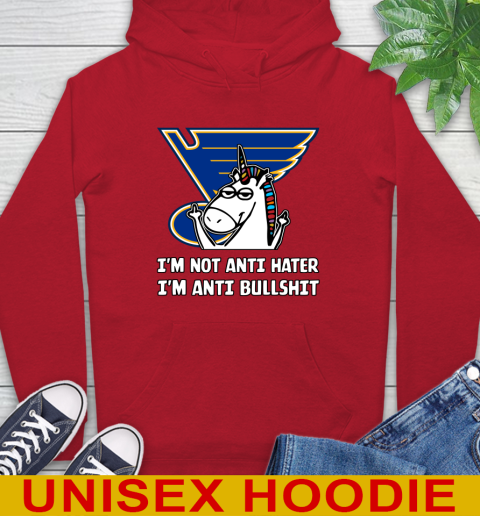St.Louis Blues NHL Hockey Unicorn I'm Not Anti Hater I'm Anti Bullshit Hoodie 10