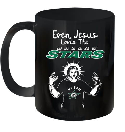 Dallas Stars NHL Hockey Even Jesus Loves The Stars Shirt Ceramic Mug 11oz