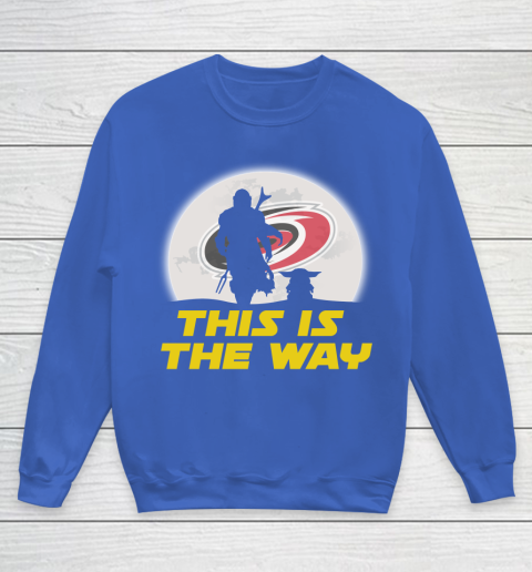 Carolina Hurricanes NHL Ice Hockey Star Wars Yoda And Mandalorian This Is The Way Youth Sweatshirt 6