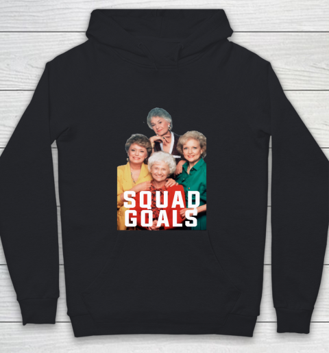 Golden Girls Tshirt The Golden Squad Goals Youth Hoodie