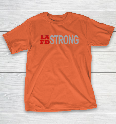 LAFD Strong T-Shirt 5