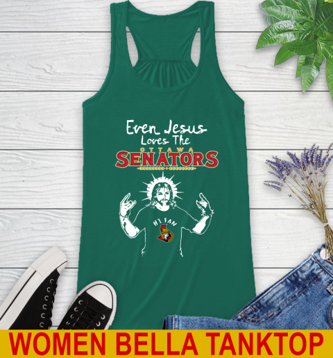 Ottawa Senators NHL Hockey Even Jesus Loves The Senators Shirt Racerback Tank 5