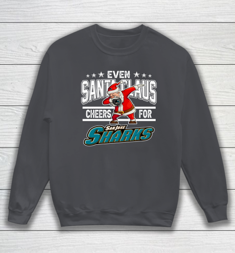 San Jose Sharks Even Santa Claus Cheers For Christmas NHL Sweatshirt 4