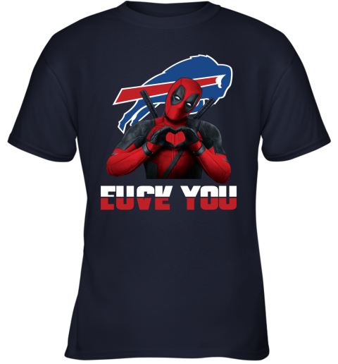 NFL Buffalo Bills Deadpool Love You Fuck You Football Sports 6JXxpYpwK0l youth t shirt 26 95 151514 front navy