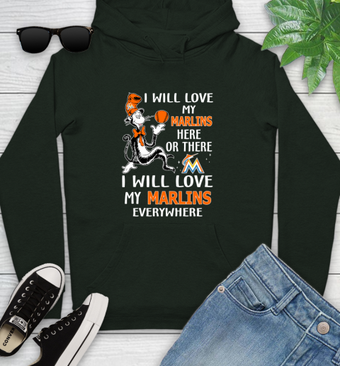 MLB Baseball Miami Marlins I Will Love My Marlins Everywhere Dr Seuss Shirt Youth Hoodie 12