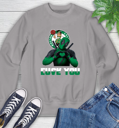 NBA Boston Celtics Deadpool Love You Fuck You Basketball Sports Sweatshirt 5
