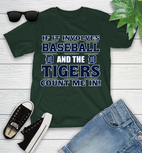 MLB If It Involves Baseball And The Detroit Tigers Count Me In Sports Youth T-Shirt 5
