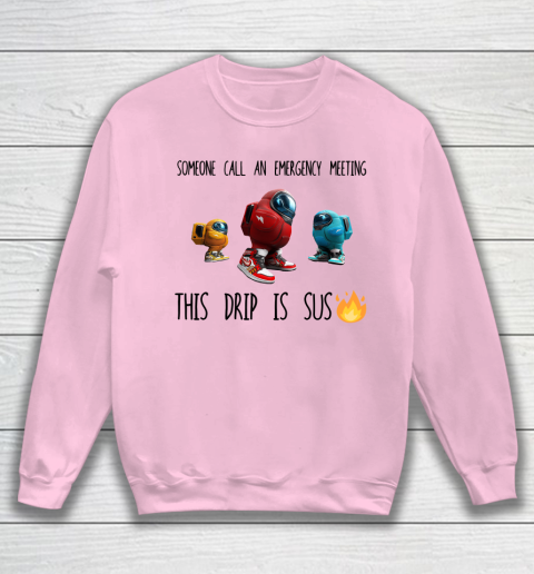 Among Us This Frip Is Sus Sweatshirt 5
