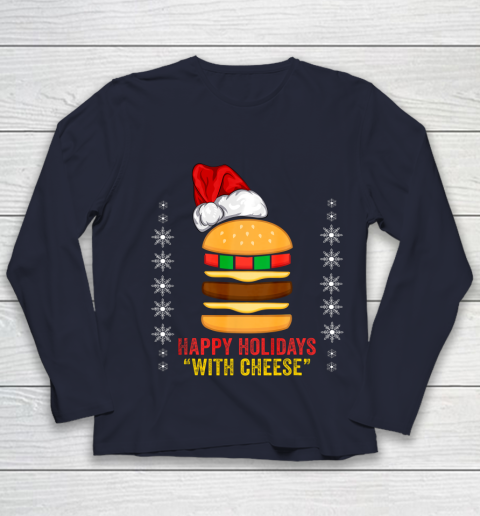 Happy Holidays with Cheese shirt Christmas cheeseburger Gift Youth Long Sleeve 2