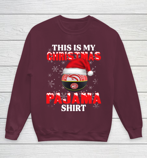 Atlanta Hawks This Is My Christmas Pajama Shirt NBA Youth Sweatshirt 4