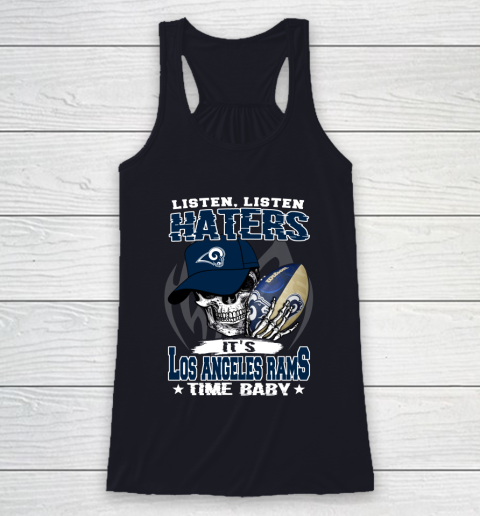 Listen Haters It is RAMS Time Baby NFL Racerback Tank 8 Listen Haters It is RAMS Time Baby NFL Racerback Tank - Image 8