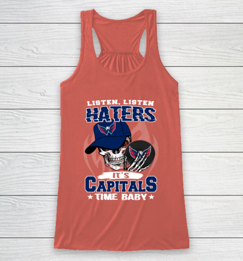 Listen Haters It is CAPITALS Time Baby NHL Racerback Tank 3