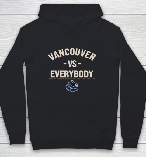 Vancouver Canucks Vs Everybody Youth Hoodie