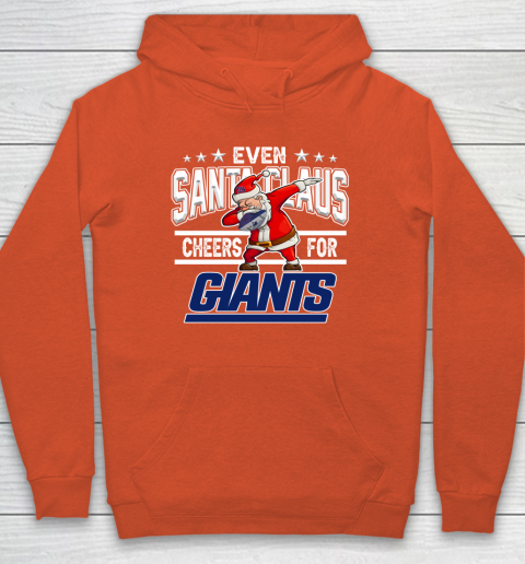 New York Giants Even Santa Claus Cheers For Christmas NFL Hoodie 3