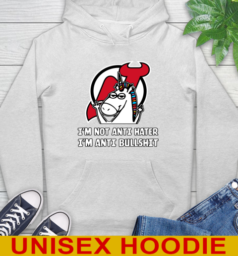 New Jersey Devils NHL Hockey Unicorn I'm Not Anti Hater I'm Anti Bullshit Hoodie