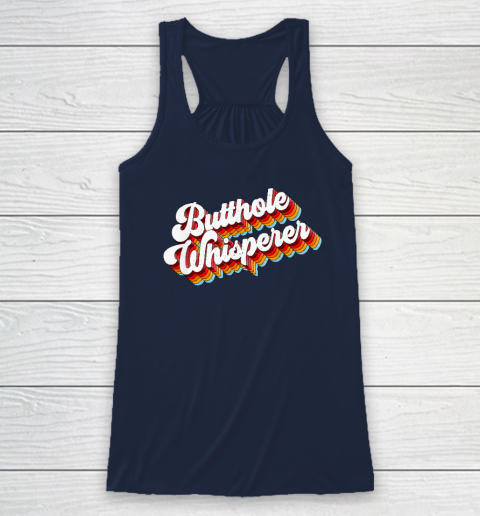 Butthole Whisperer Racerback Tank 5