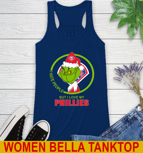 Philadelphia Phillies MLB Christmas Grinch I Hate People But I Love My Favorite Baseball Team Racerback Tank 9
