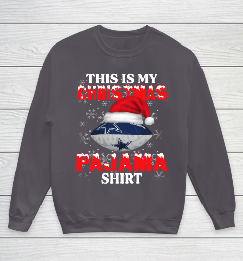 Dallas Cowboys This Is My Christmas Pajama Shirt NFL Youth Sweatshirt 5