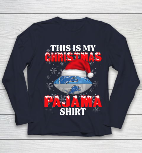 Detroit Lions This Is My Christmas Pajama Shirt NFL Youth Long Sleeve 2