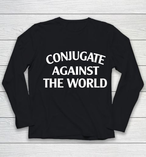 Conjugate Against The World Youth Long Sleeve