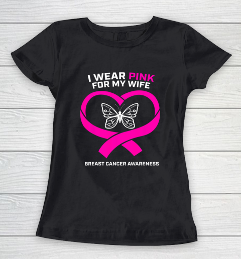 Husband Gift I Wear Pink For My Wife Breast Cancer Awareness Women's T-Shirt