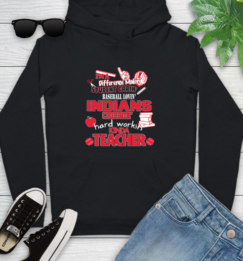 Cleveland Indians MLB I'm A Difference Making Student Caring Baseball Loving Kinda Teacher Youth Hoodie