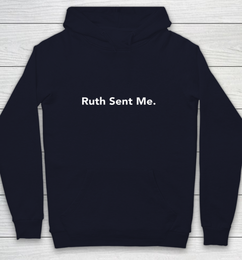 Ruth Sent Me Youth Hoodie 2