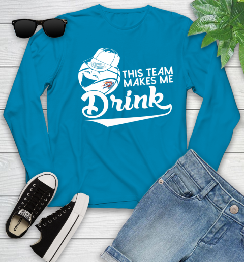 Oklahoma City Thunder NBA Basketball This Team Makes Me Drink Adoring Fan Youth Long Sleeve 8