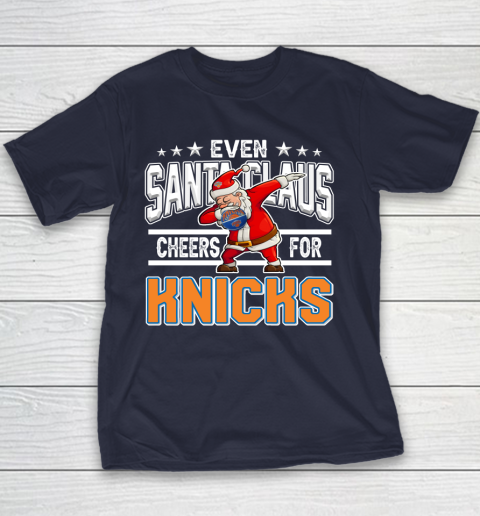 New York Knicks Even Santa Claus Cheers For Christmas NBA Youth T-Shirt 2