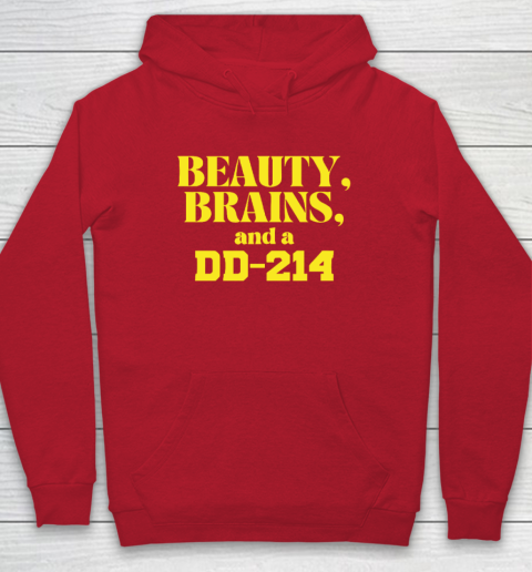Beauty Brains And A DD-214 Hoodie 6