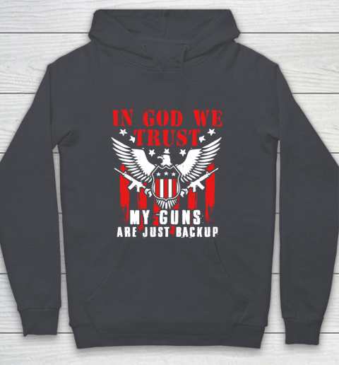 Veteran Shirt In God We Trust My Guns Are Just Backup Defend Second Amendment Flag Rifle AR 15 Gun Rights Youth Hoodie 5