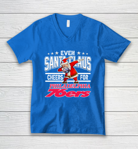 Philadelphia 76ers Even Santa Claus Cheers For Christmas NBA V-Neck T-Shirt 5