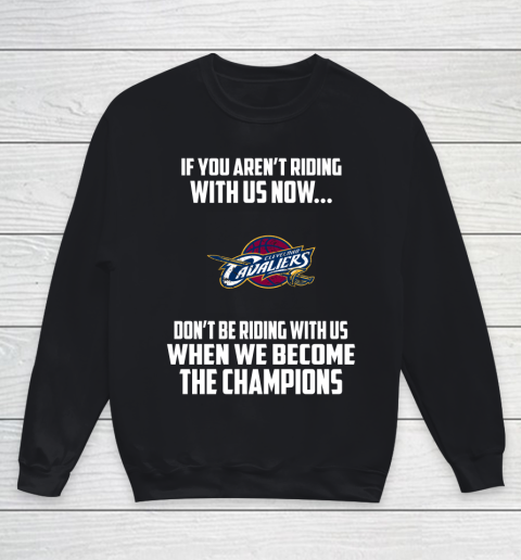 NBA Cleveland Cavaliers Basketball We Become The Champions Youth Sweatshirt
