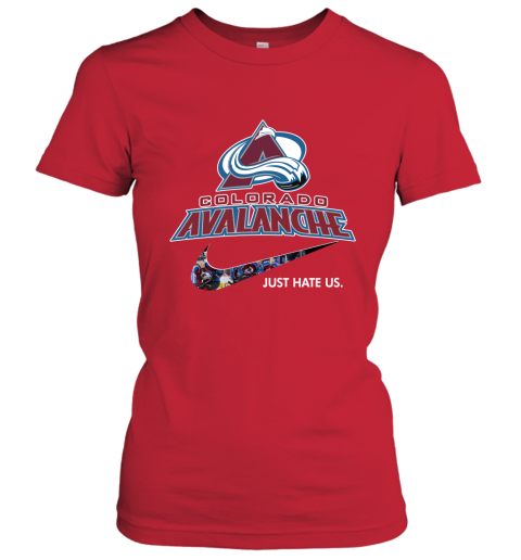 NHL Team Colorado Avalanche x Nike Just Hate Us Hockey Women's T-Shirt