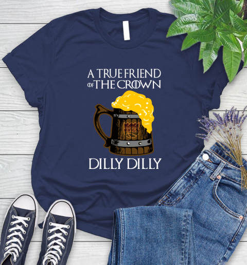 NBA Sacramento Kings A True Friend Of The Crown Game Of Thrones Beer Dilly Dilly Basketball Women's T-Shirt 14