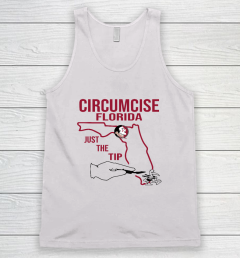 Circumcise Florida Just The Tip Funny Tank Top