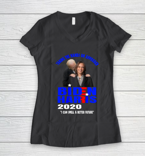 Anti Joe Biden Kamala Harris Hands On Can Smell The Future Women's V-Neck T-Shirt - Image 7