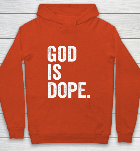God Is Dope Youth Hoodie 3