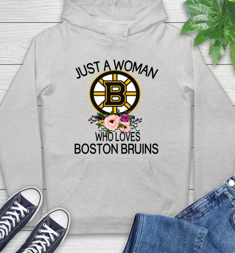 NHL Just A Woman Who Loves Boston Bruins Hockey Sports Hoodie