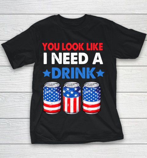 Beer Lover Funny Shirt You Look Like I Need A Drink Beer Bong American 4th Of July Youth T-Shirt