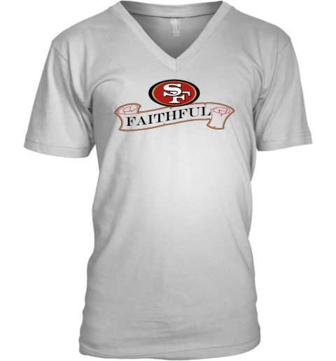 Failthful San Francisco 49ers V-Neck T-Shirt