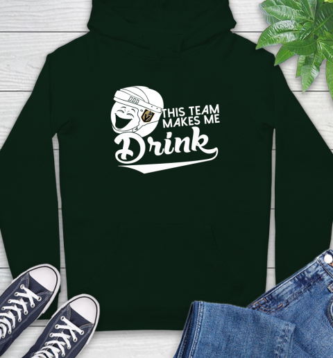 Vegas Golden Knights NHL Hockey This Team Makes Me Drink Adoring Fan Hoodie 12