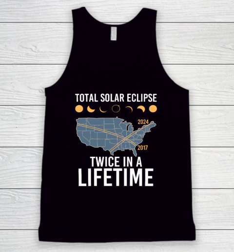 Twice In A Lifetime Solar Eclipse Shirt 2024 Total Eclipse Tank Top